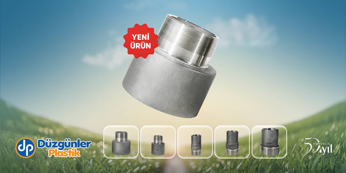 Düzgünler Plastik: Paslanmaz Redüksiyon ve Bağlantı Çözümleri